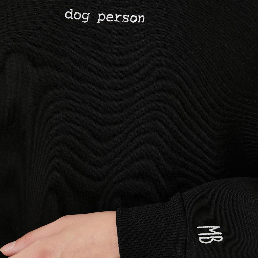 Dog Person Nakışlı Sweatshirt